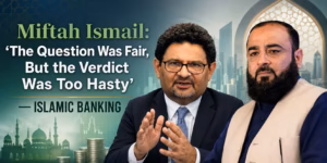 Miftah Ismail: Islamic banking discussion