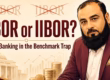 KIBOR or IIBOR — Islamic banking benchmark-rate debate and Shariah-compliant pricing
